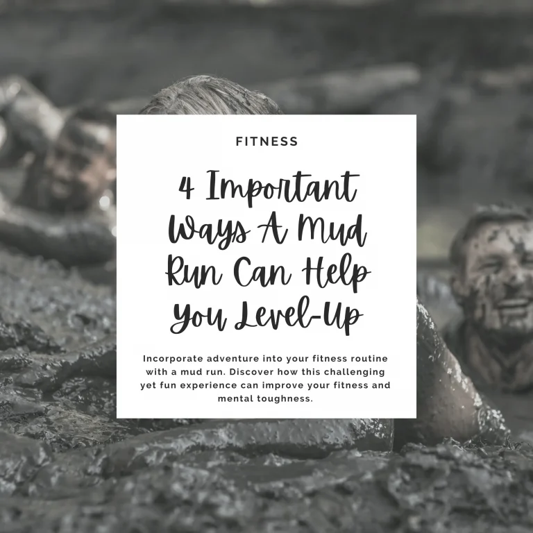 Incorporate adventure into your fitness routine with a mud run. Discover how this challenging yet fun experience can improve your fitness and mental toughness.