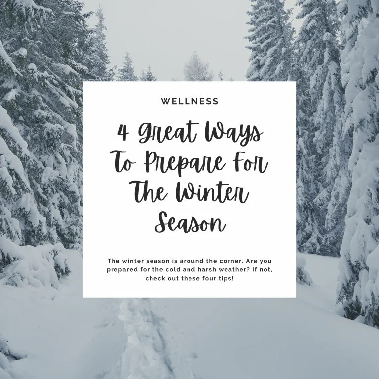 The winter season is around the corner. Are you prepared for the cold and harsh weather? If not, check out these four tips!