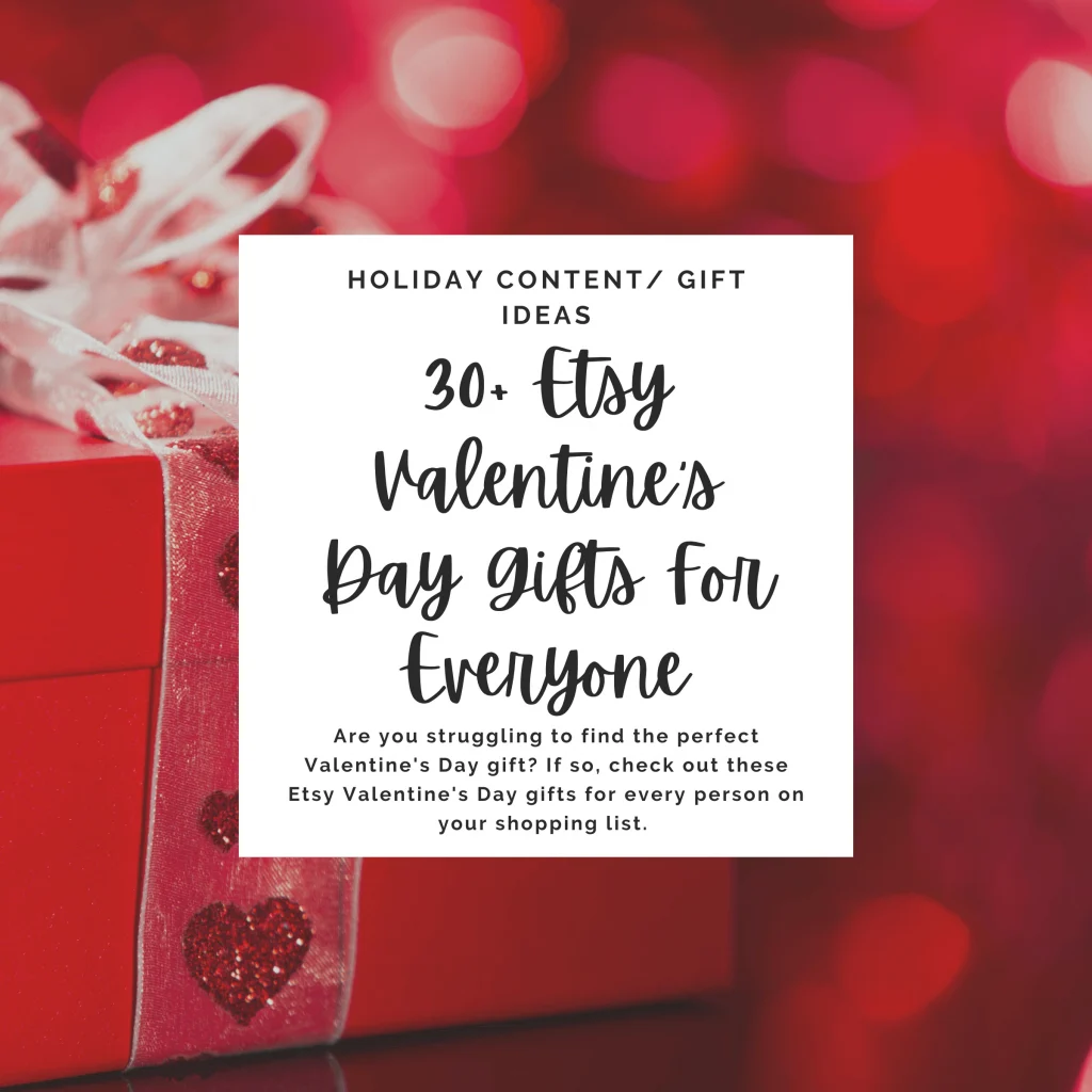 Are you struggling to find the perfect Valentine's Day gift? If so, check out these Etsy Valentine's Day gifts for every person on your shopping list.