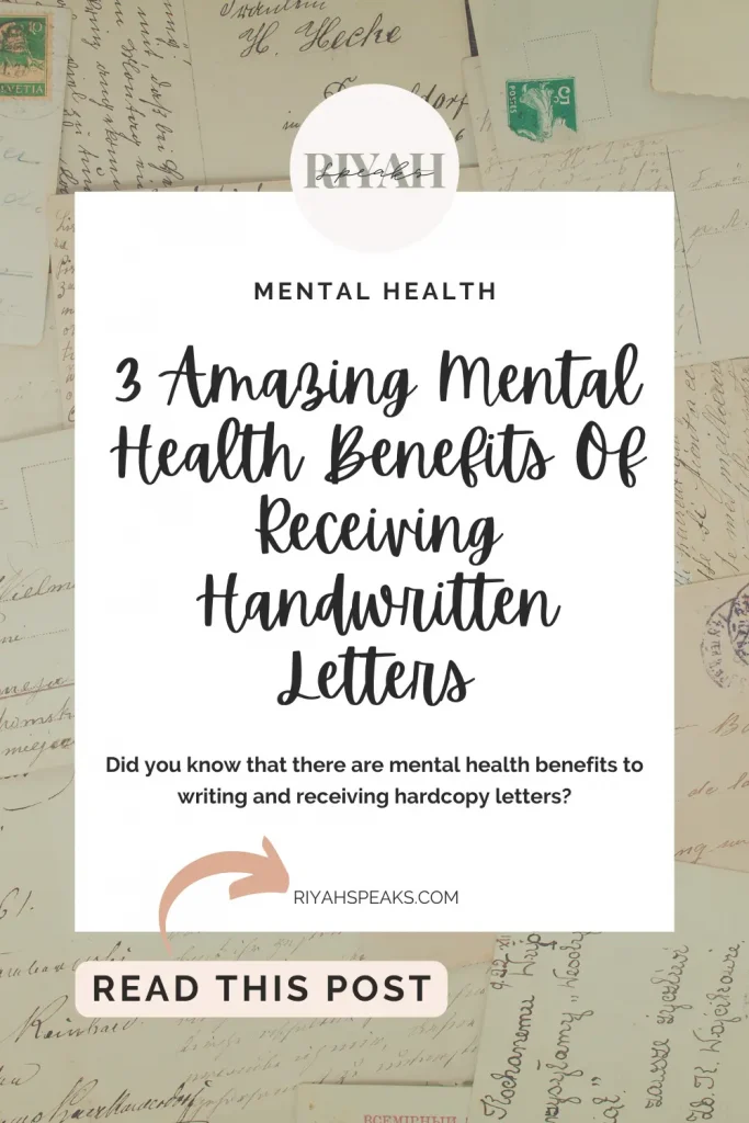 Did you know that there are mental health benefits to writing and receiving hardcopy letters? Learn about them in this post.