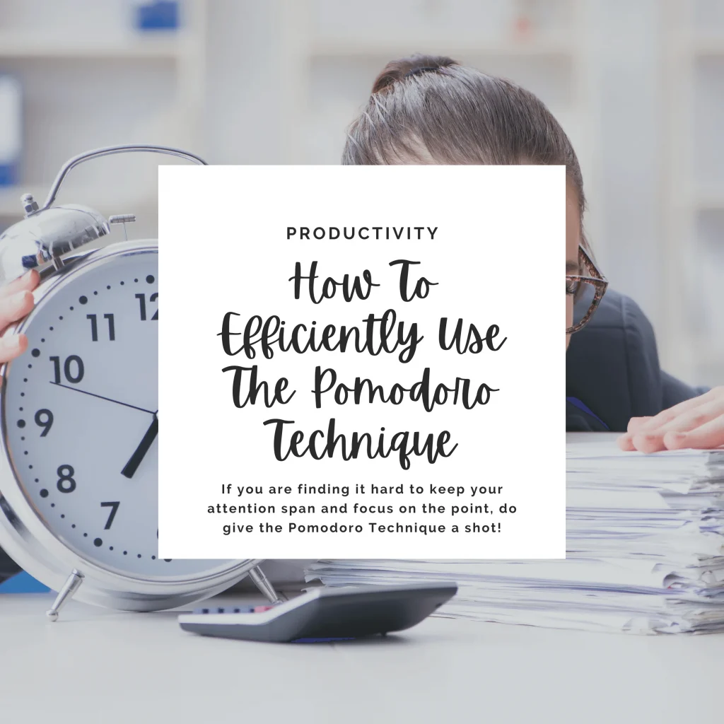 If you are finding it hard to keep your attention span and focus on the point, do give the Pomodoro Technique a shot!