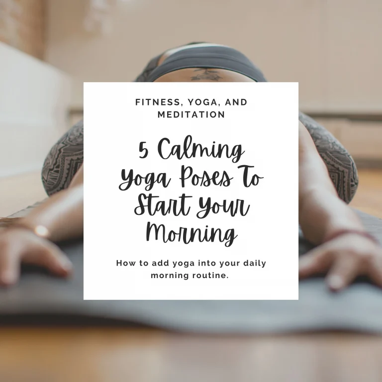 Want to spice up your morning routine with something calming and gentle? Give yoga a try! Here are some calming and accessible yoga positions to start every morning with. 