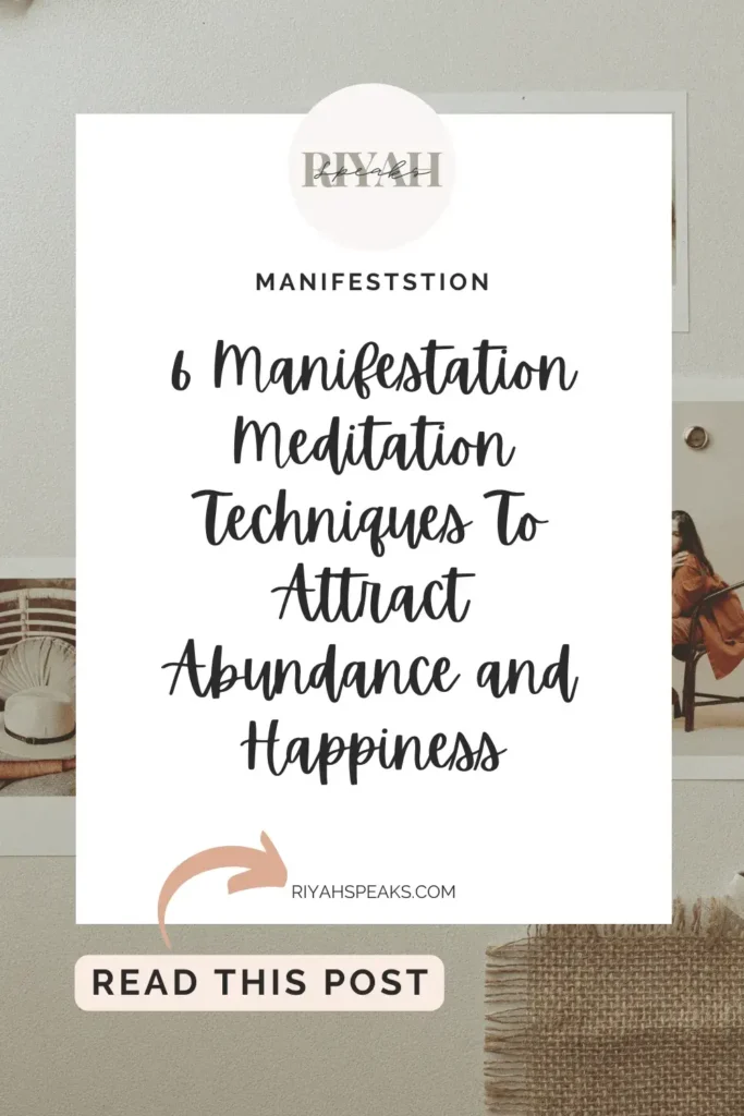 Unlock abundance and happiness with these six manifestation meditation techniques. Harness the power of your mind to attract the life you desire.